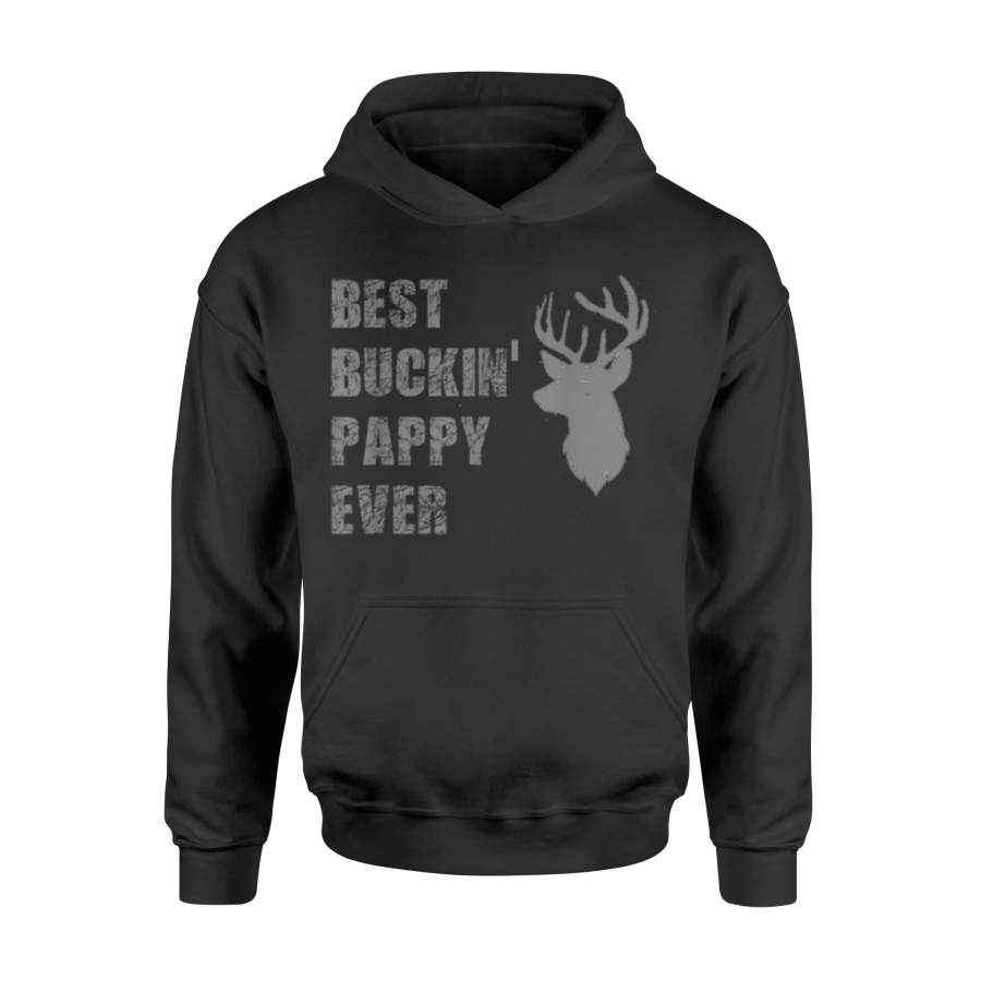 Best Buckin’ Pappy Ever Deer Hunting Dad Day Hoodie