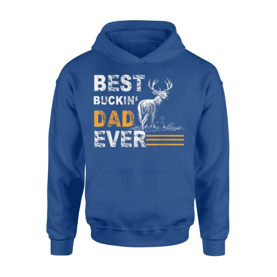 Best Buckin’ Dad Ever Deer Hunting Bucking Father Tee American Flag Hoodie