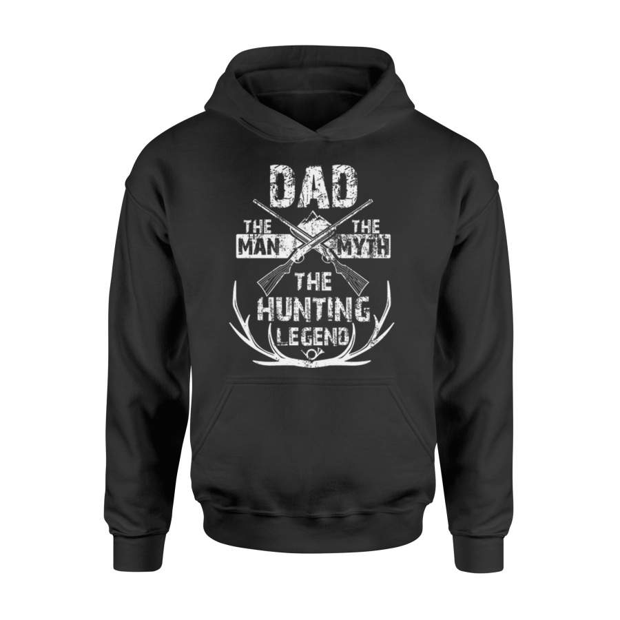 Dad The Man The Myth The Hunting Legend Hunting Deerhorn Gift For BirthdayHoodie