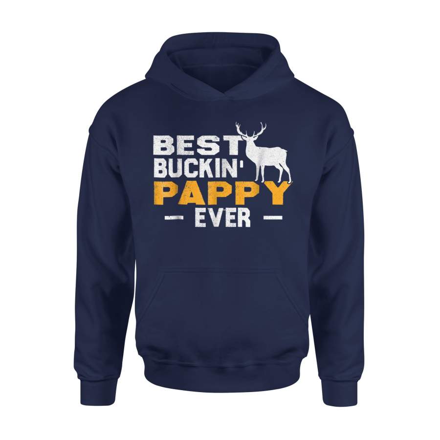 Best Buckin Pappy Ever Deer Hunting Hoodie