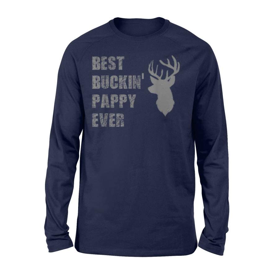 Best Buckin’ Pappy Ever Deer Hunting Dad Day Long Sleeve T-Shirt