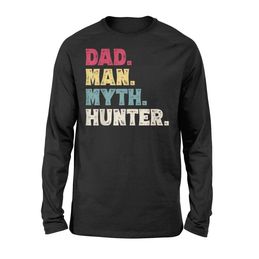 Dad Man Myth Hunter Father’s Day Vintage Hunting Gift Long Sleeve T-Shirt