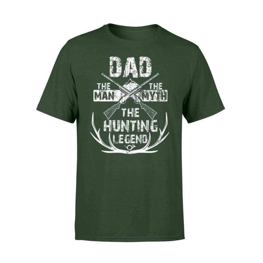 Dad The Man The Myth The Hunting Legend Hunting Deerhorn T-Shirt