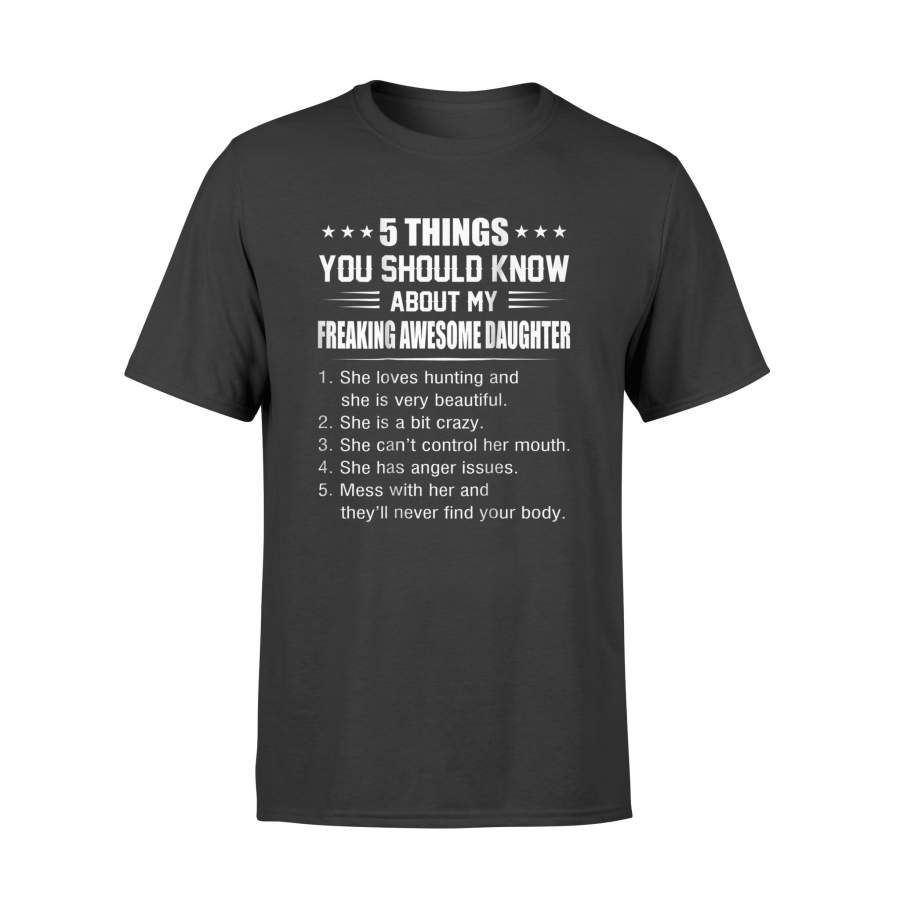 5 Things Should Know About My Awesome Daughter Hunting T-Shirt