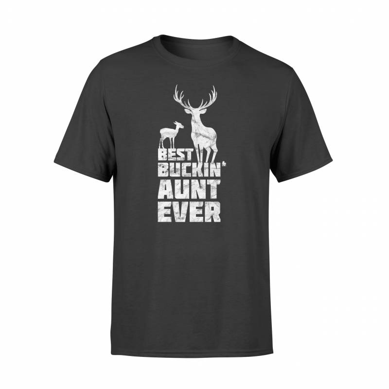 Best Bucking Aunt Deer Buck Hunting Fauntie T-Shirt