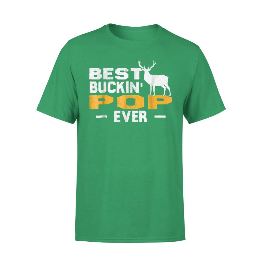 Best Buckin Pop Ever Deer Hunting T-Shirt