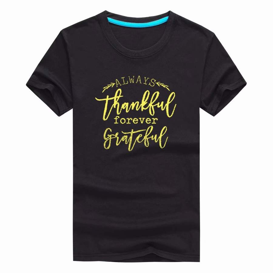 Always Thankful Forever Grateful Shirt Women Thanksgiving Short Sleeve Top Tee