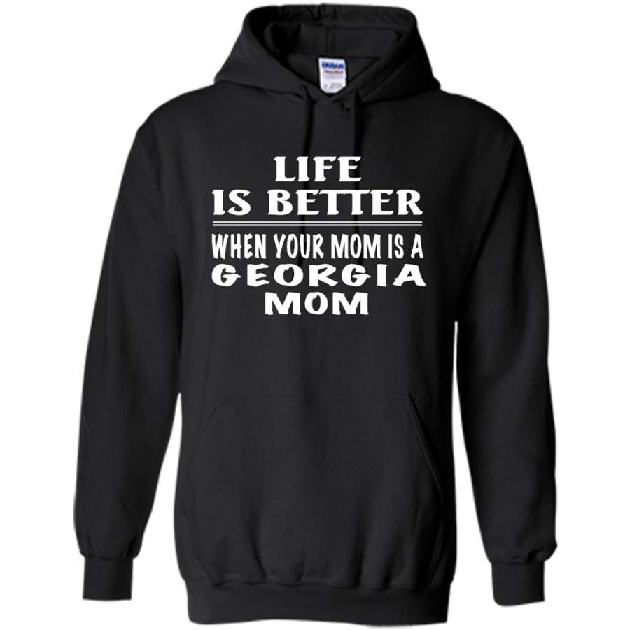 Life Is Better When Your Mom Is A Georgia Mom – Gildan Heavy Blend Hoodie