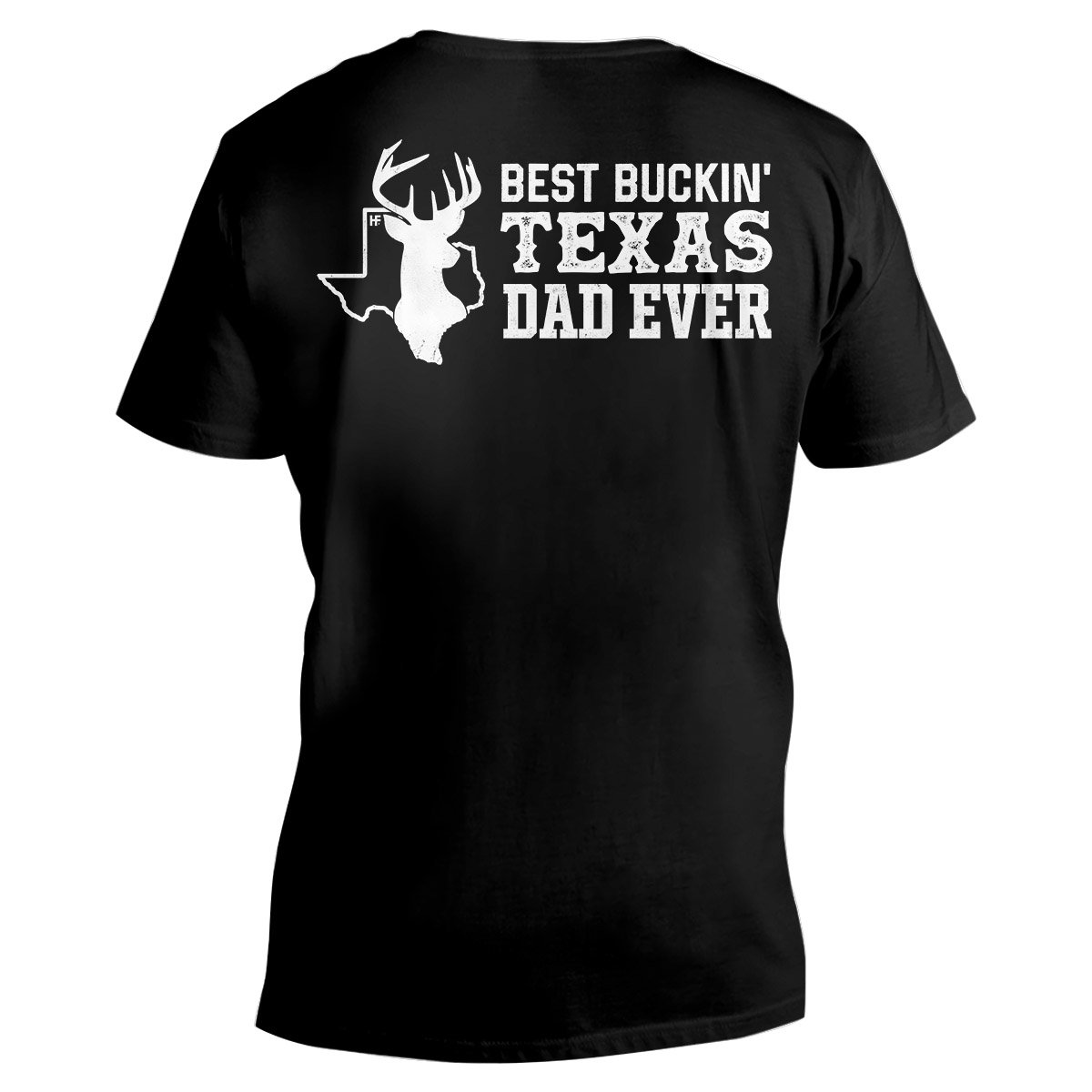 Best Buckin’ Texas Dad Ever Hunting Back Print Ez20 1901 Unisex V-Neck T-Shirt