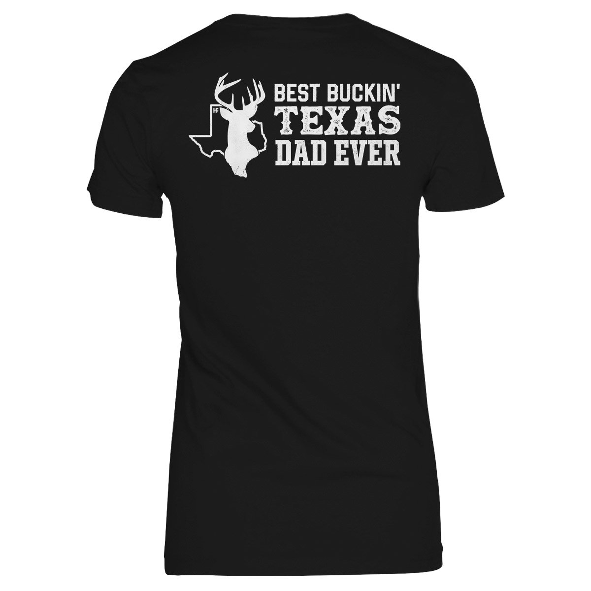 Best Buckin’ Texas Dad Ever Hunting Back Print Ez20 1901 Women V-Neck T-Shirt