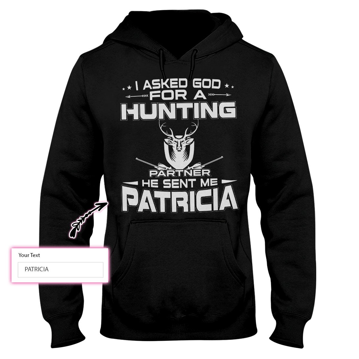 Asking God For A Hunting Partner Ez26 1110 Custom Hoodie