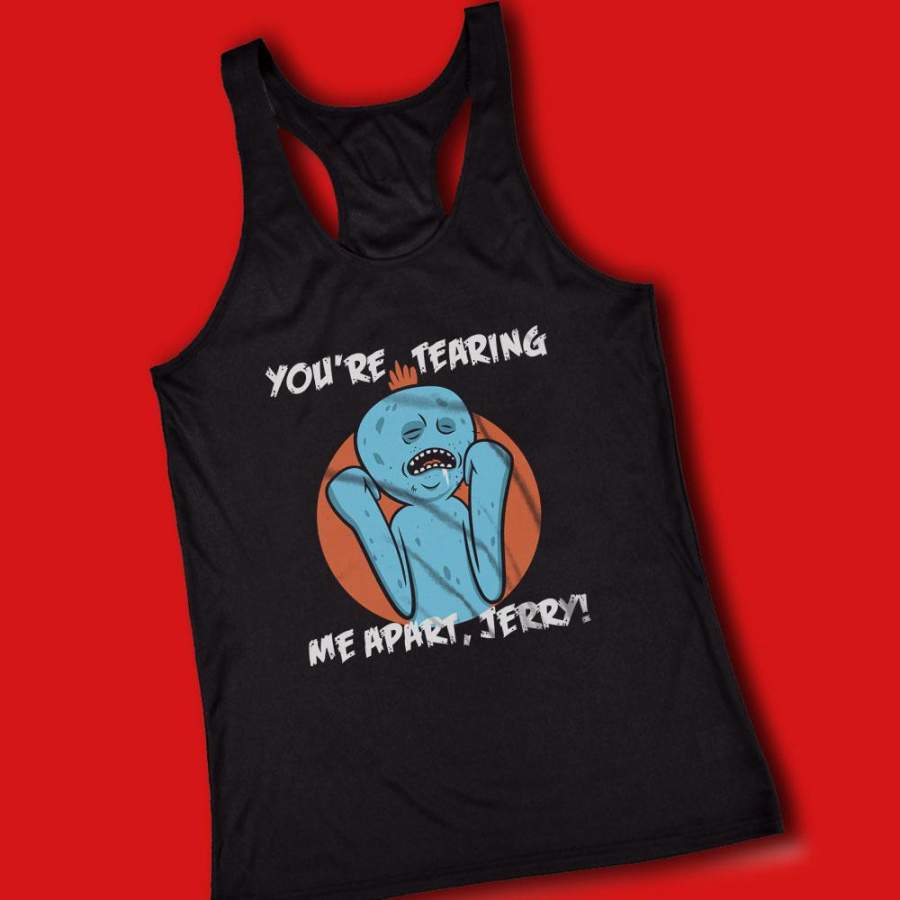 Rick And Morty Youre Tearing Me Appart Jerry Women’S Tank Top