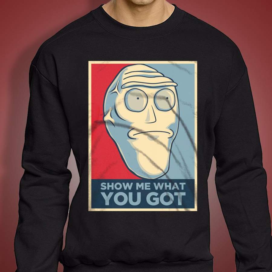 Cromulon Show Me What You Got Rick And Morty Giant Head Men’S Sweatshirt