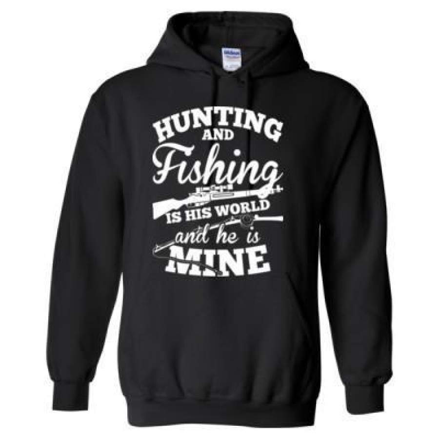 AGR Hunting And Fishing Is His World And He Is Mine – Heavy Blend? Hooded Sweatshirt