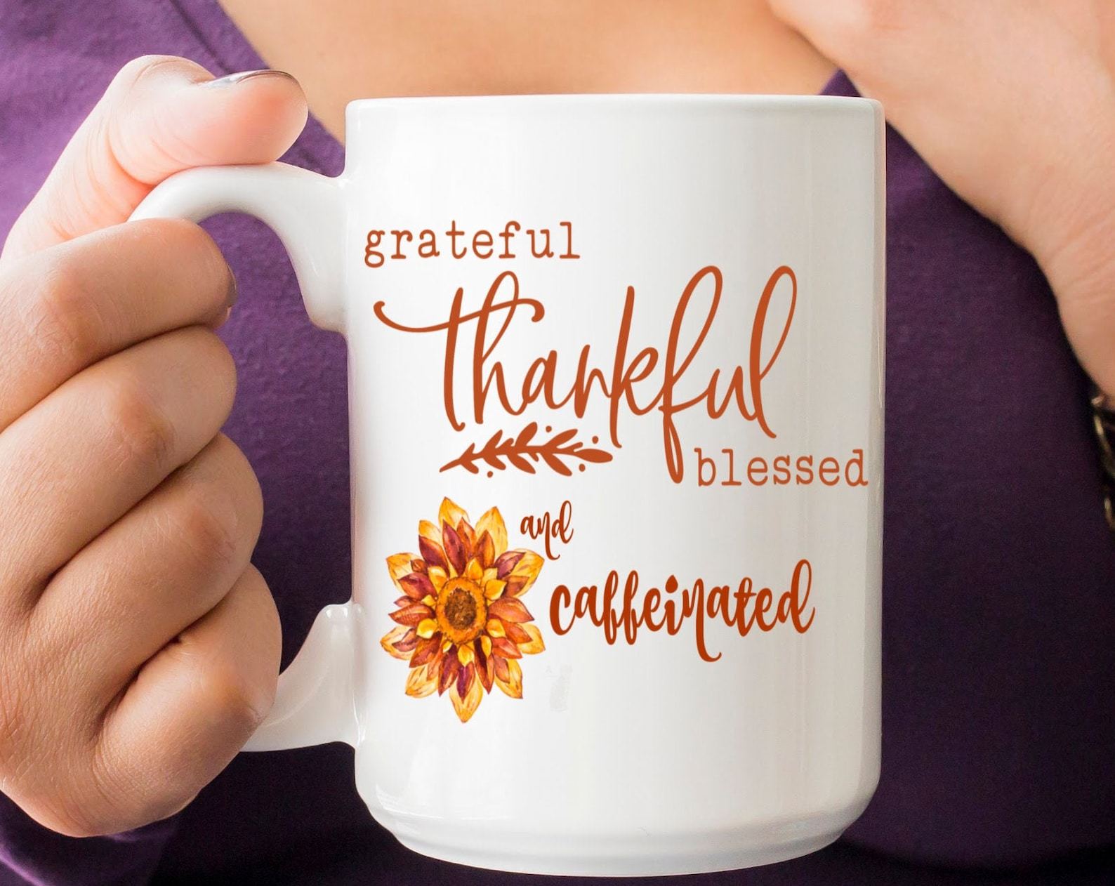 Christian Grateful Thankful Blessed And Caffeinated Inspirational Gift For Her Grateful Mama And Jesus Mom Life Mug White Ceramic 11-15Oz Coffee Tea Cup