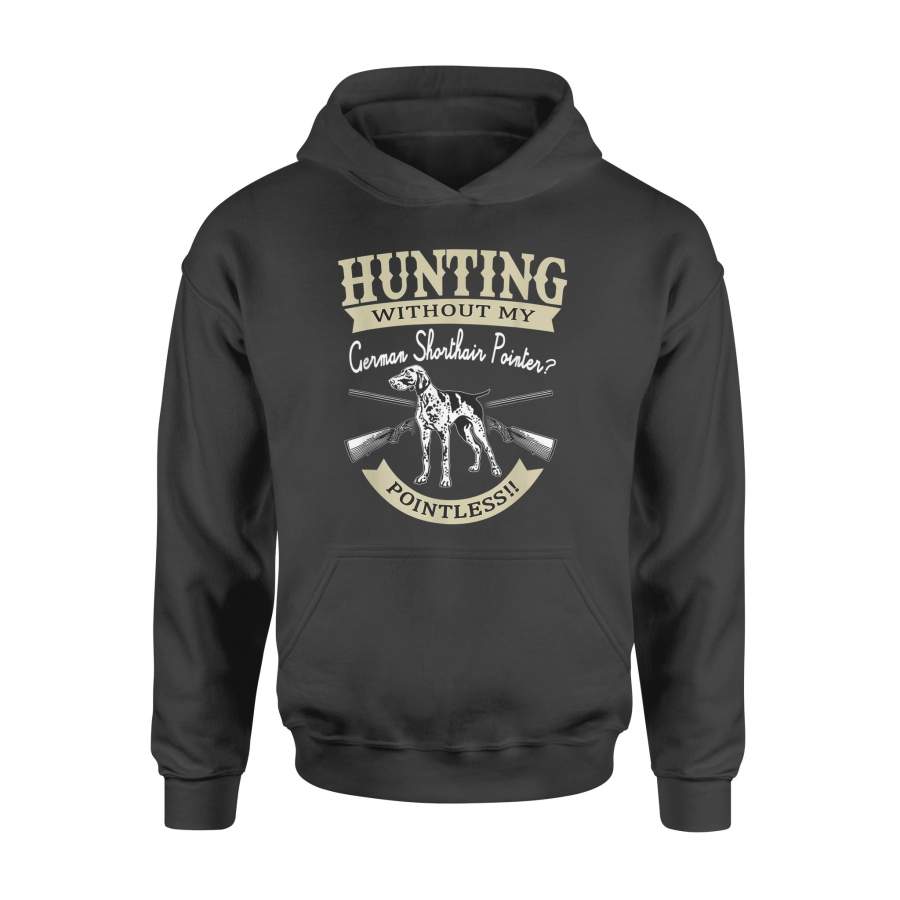 Cute German Shorthair Pointer – Gift Hunter Hunting Design – Standard Hoodie