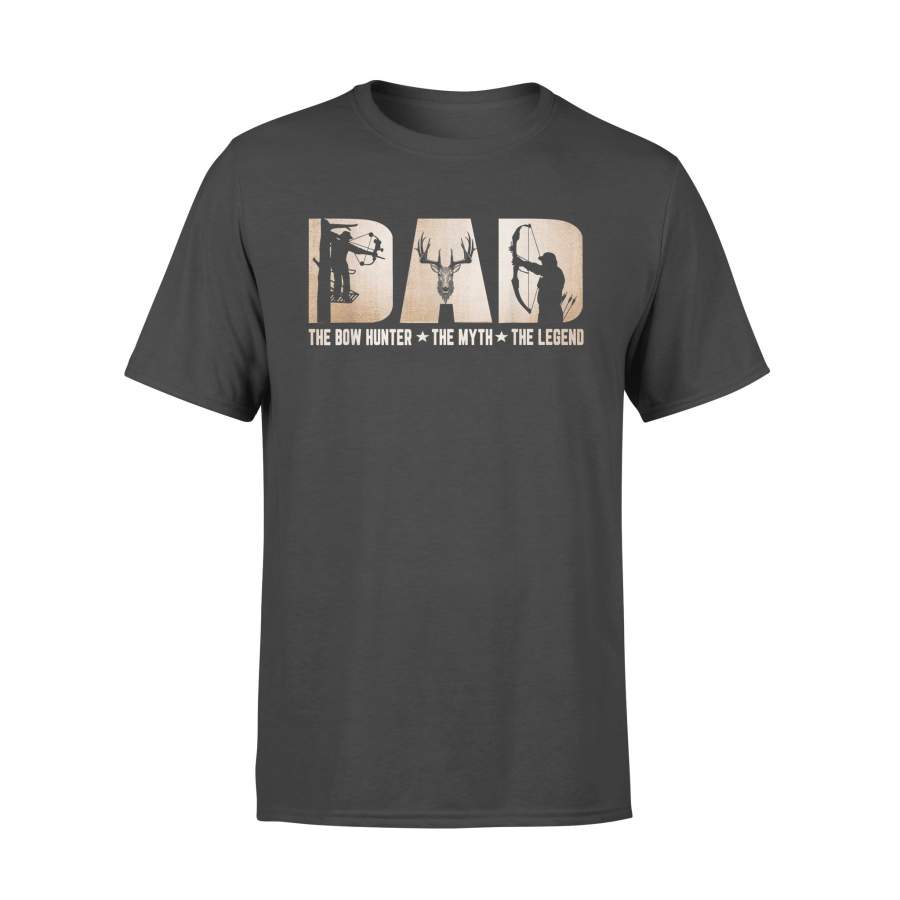 DAD The Bow Hunter The Myth The Legend Hunting Funny – Standard T-shirt