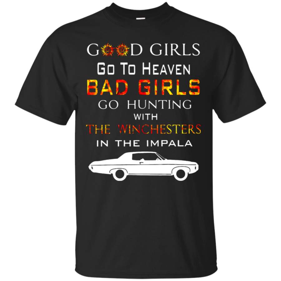 AGR Good Girl Go To Heaven Bad Girls Go Hunting Supernatural T-Shirt