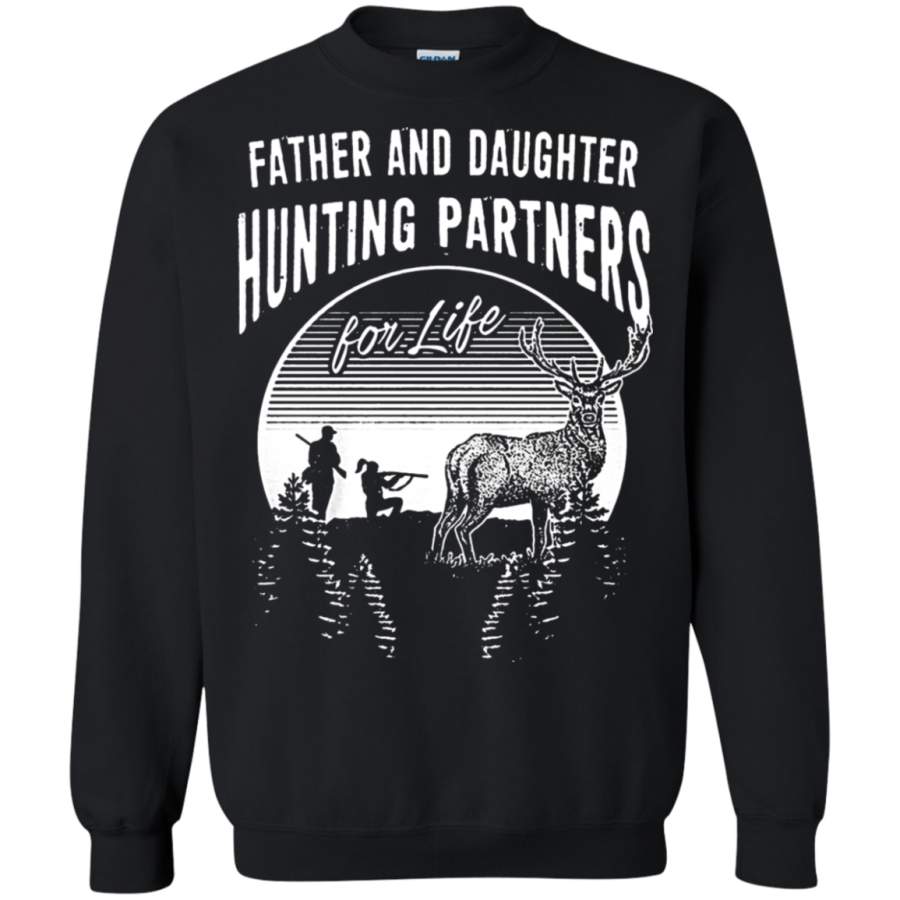 AGR Father And Daughter Hunting Partners For Life Family Sweatshirt