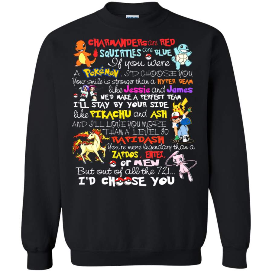 AGR Charmanders Are Red Squirtles Are Blue I_d Choose You Pokemon Sweatshirt