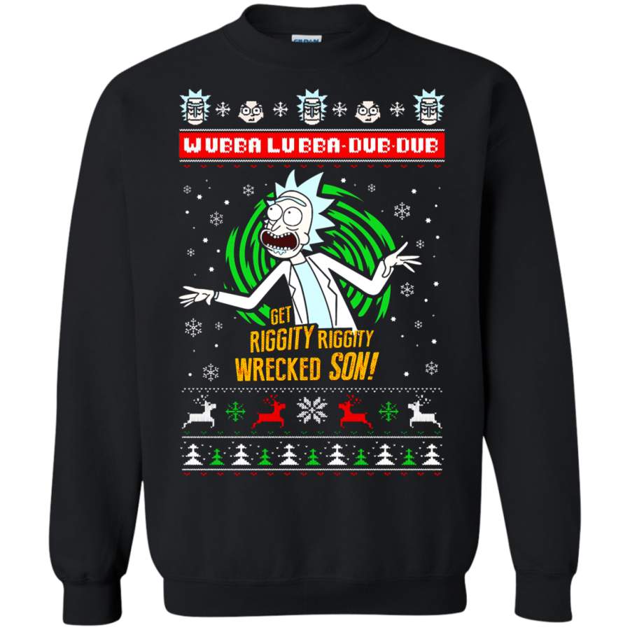 AGR Wubaba Lubba Dub Dub Get Christmas Wrecked Son Rick And Morty Sweatshirt