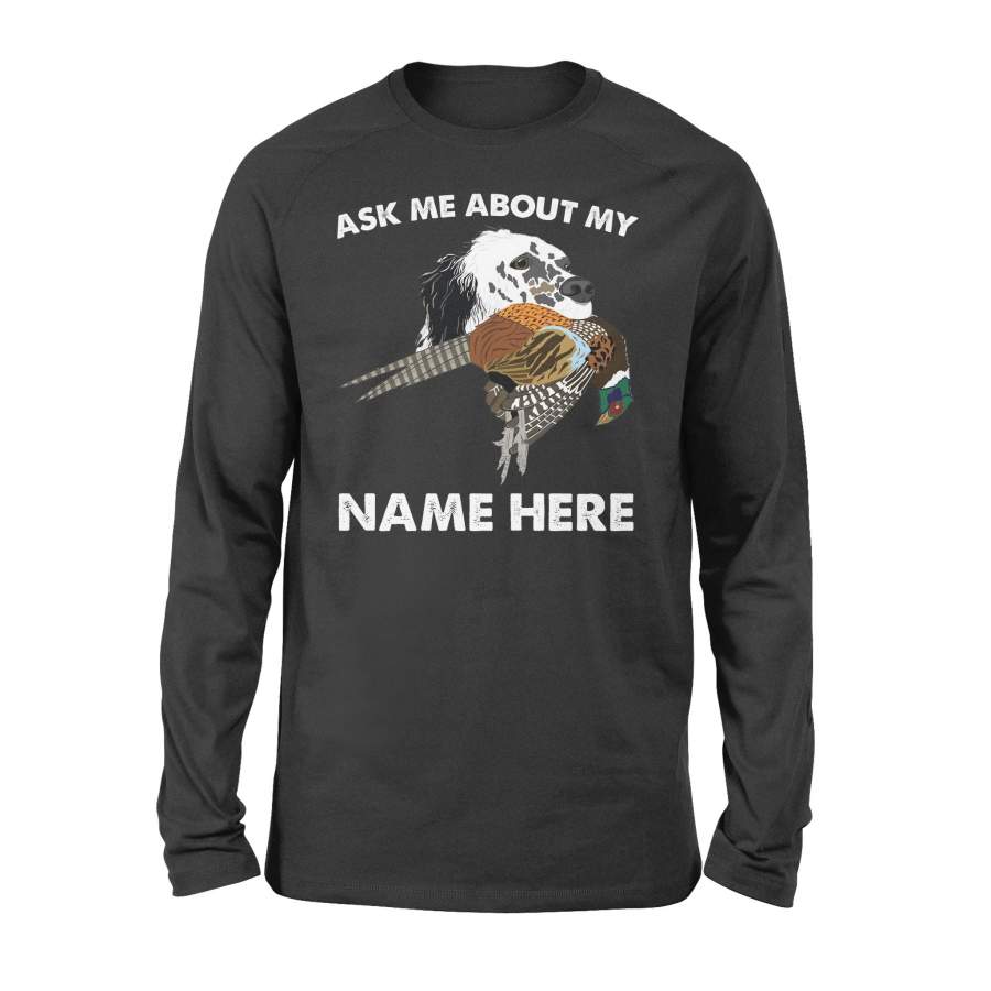 English setter Upland hunting dogs bird dog pointers Custom Name Long sleeves – FSD381