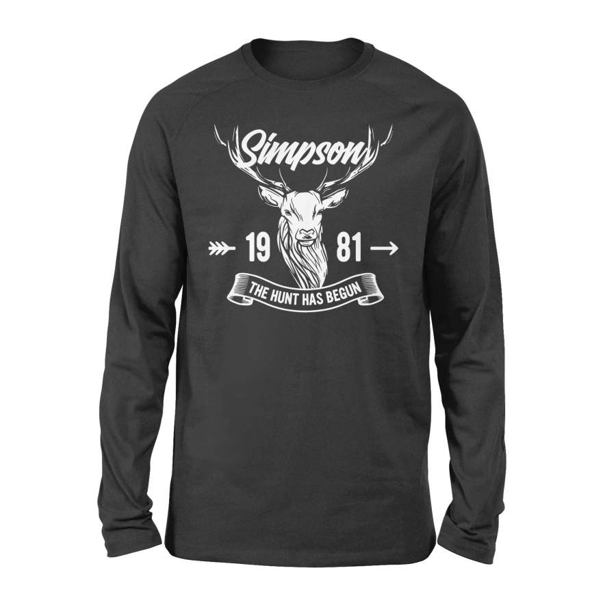 Custom name and year of birth the hunt has begun personalized gift hunting standard Long Sleeve