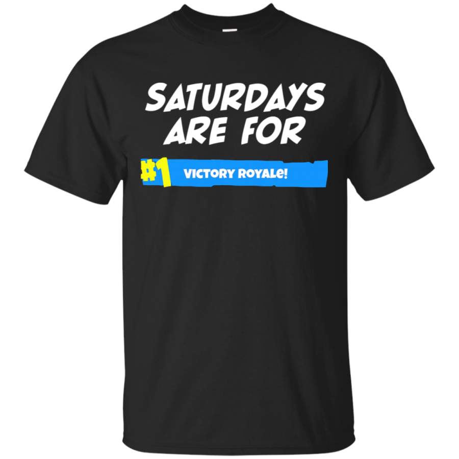 AGR Saturdays Are For Victory Fortnite Battle Royale T-Shirt