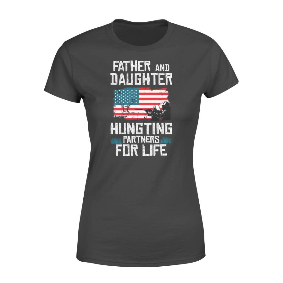 Father and Daughter Hunting Partners for Life Women’s T-shirt – FSD226