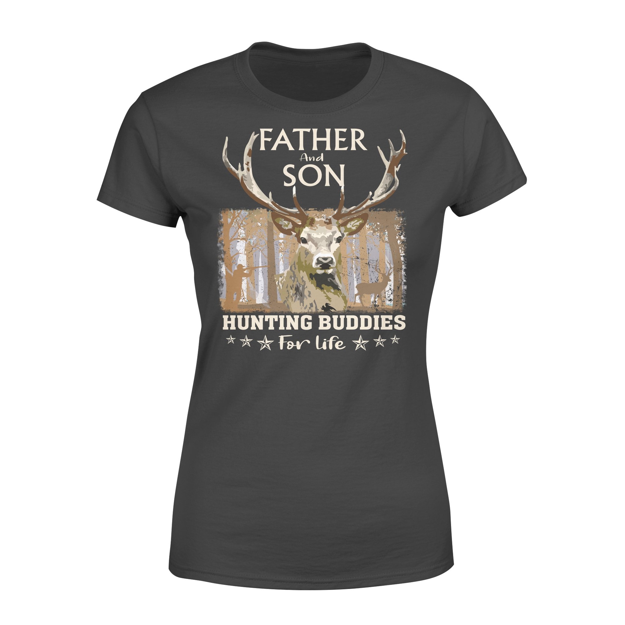 Father And Son Hunting Buddies For Life Father’s Day – Premium Women’s T-shirt