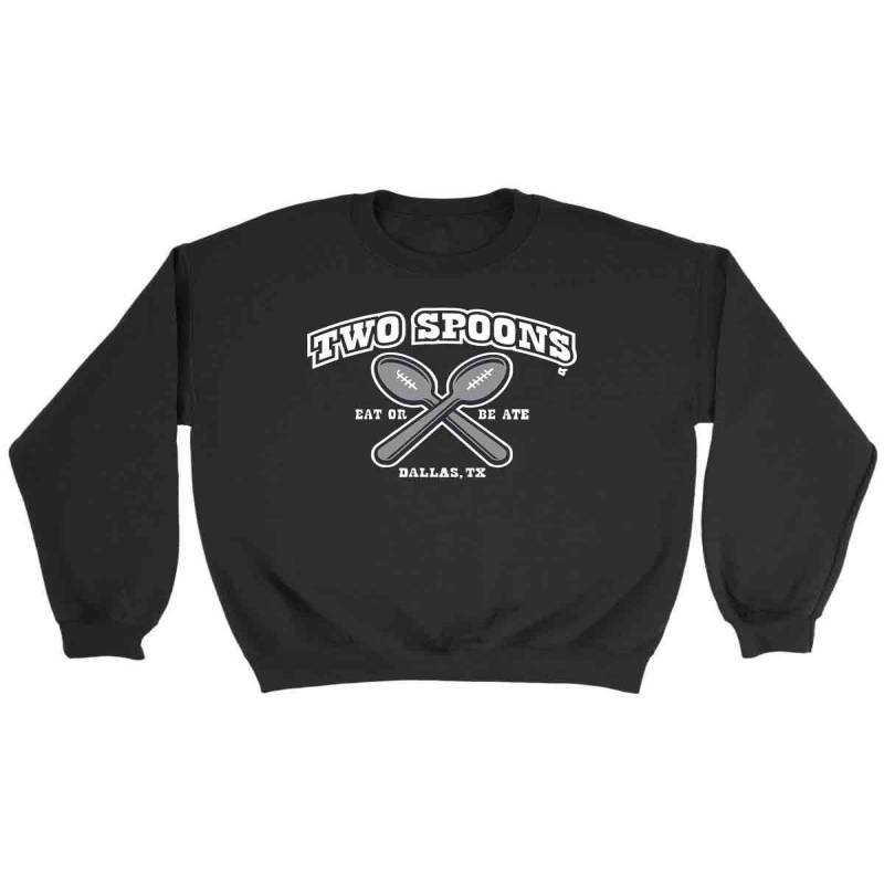 Dallas Two Spoons Eat Or Be Eat Zeke Sweatshirt