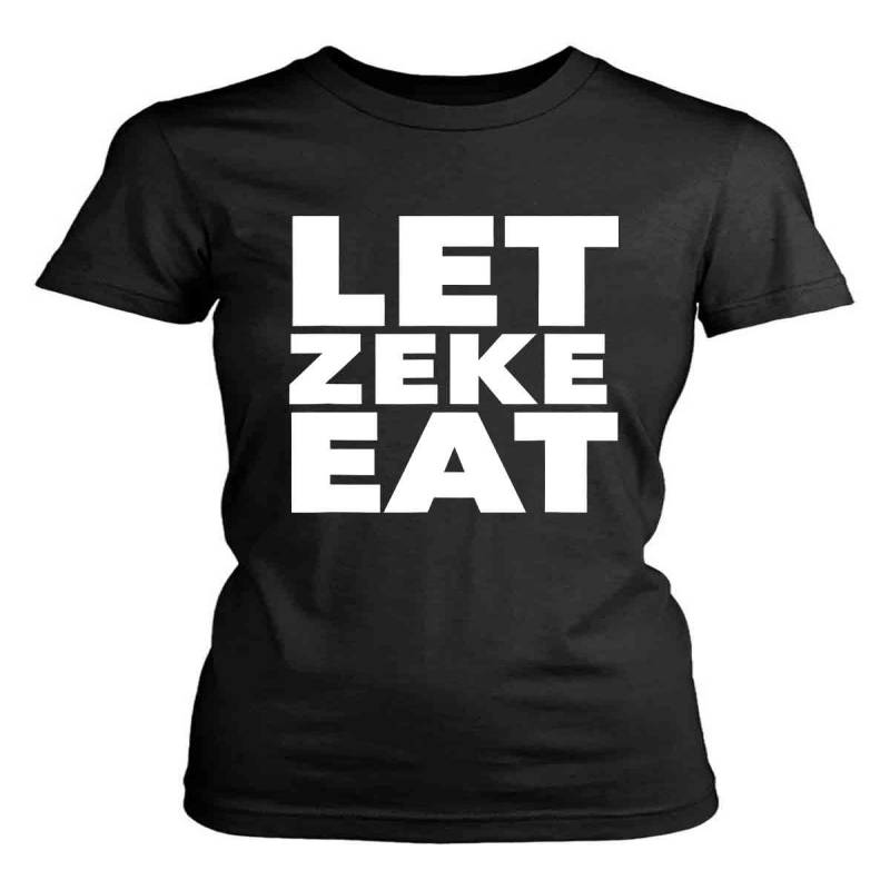 Dallas Elliot Let Zeke Eat Women’S T-Shirt