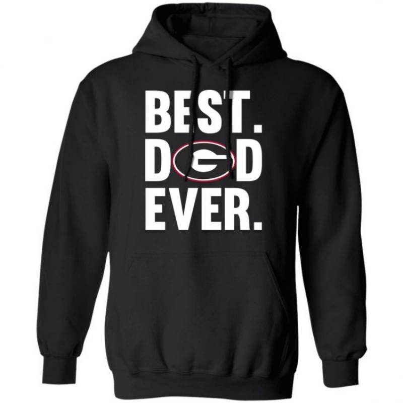 Best Dad Ever Georgia Bulldogs shirt Father Day Hoodie