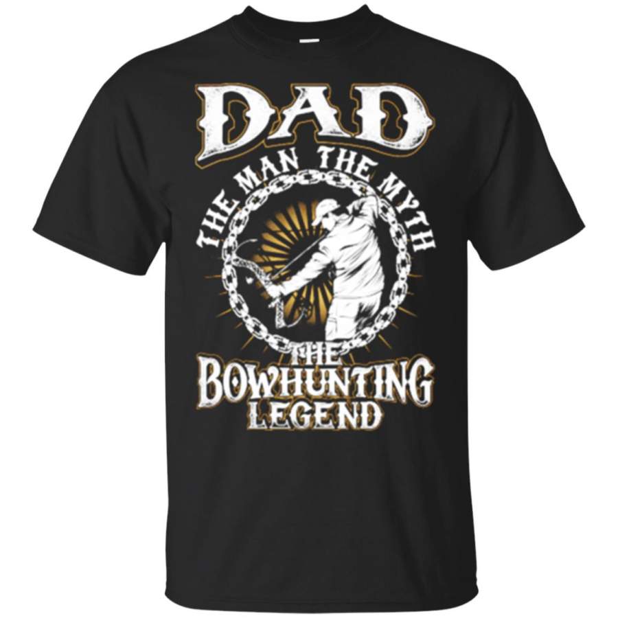 Dad The Man The Myth Bowhunting Legend T Shirt – Moano Store