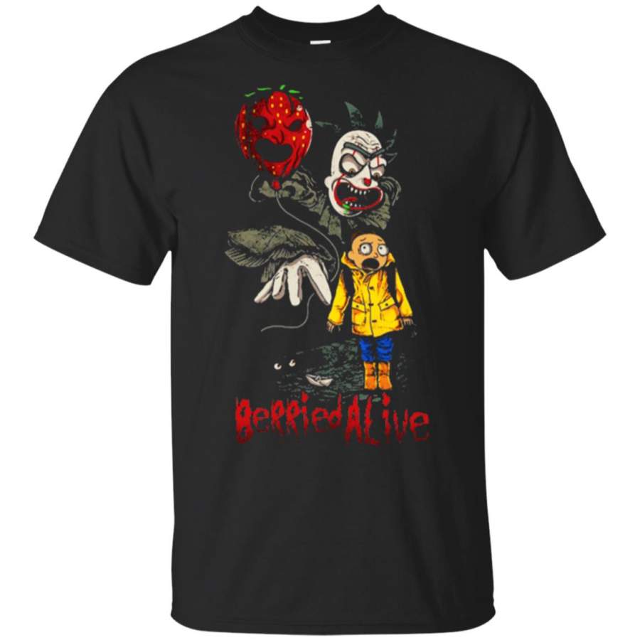 Berried Alive – Rick and Morty IT Stephen King’s T Shirt – Moano Store