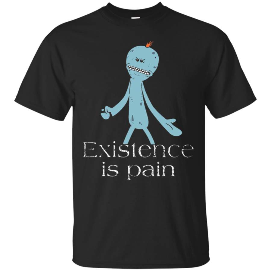 AGR Existence Is Pain Meeseeks Rick And Morty T-Shirt