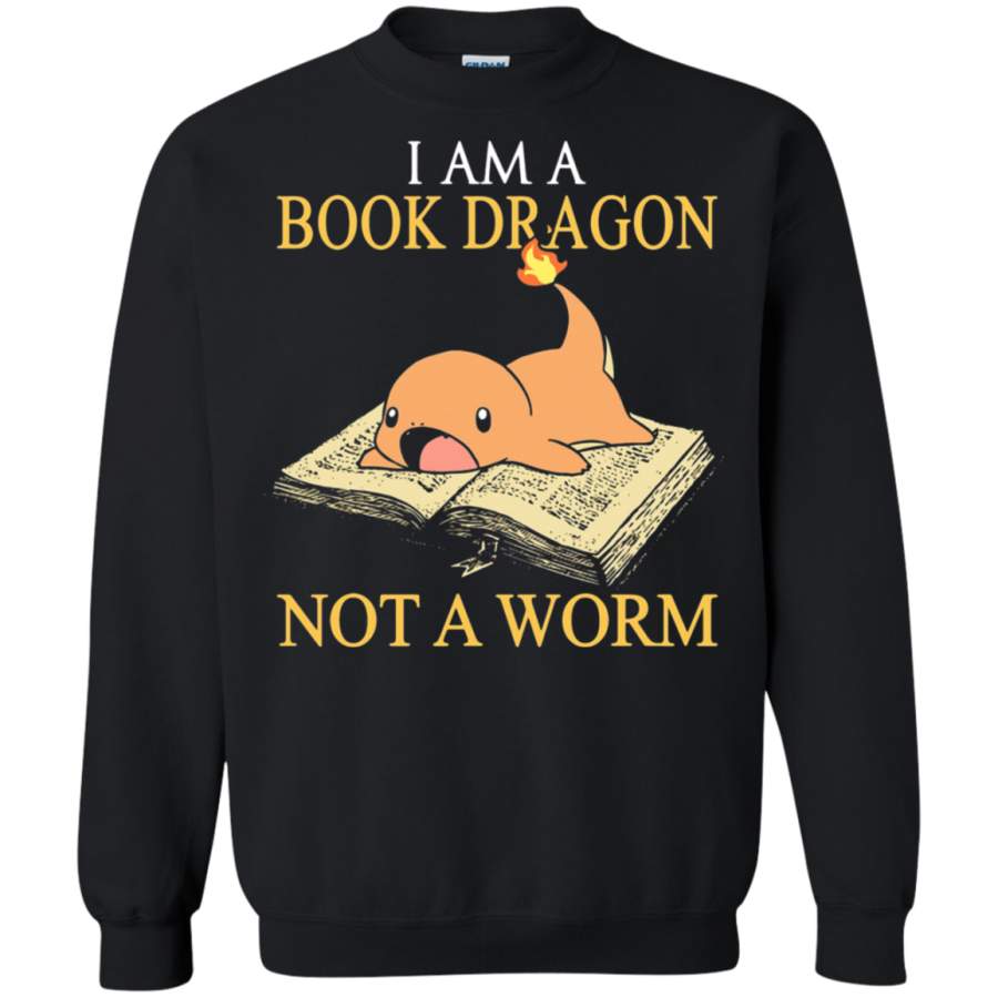 AGR I Am A Book Dragon Not A Worm Charmander Pokemon Sweatshirt