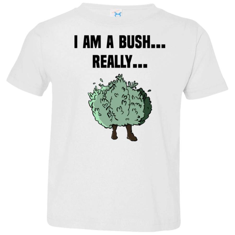 AGR Fortnite Bush, I’m A Bush Really Toddler Jersey T-Shirt