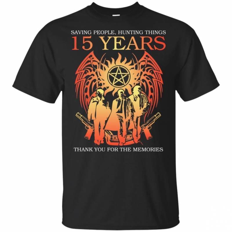 15 Years Anniversary Supernatural Saving People Hunting Things T-shirt VA05