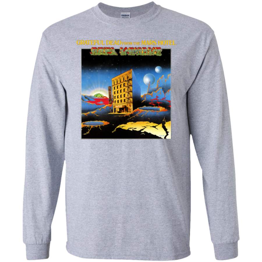 Grateful Dead From The Mars Hotel Long sleeves T-Shirt