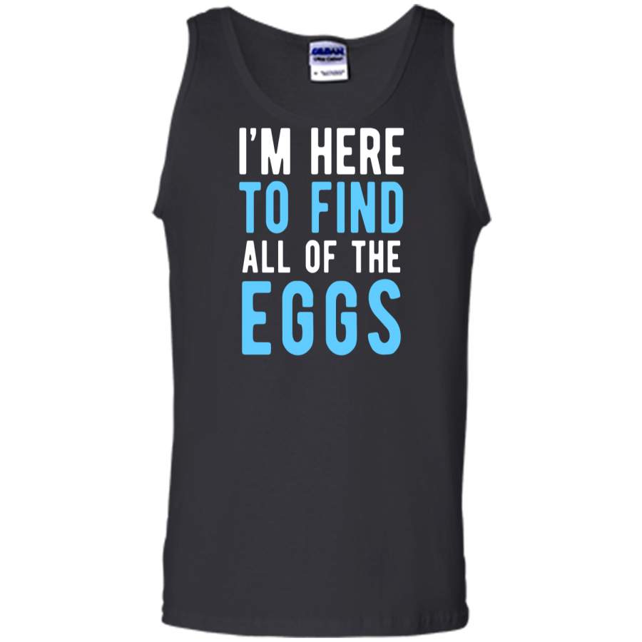 Funny Easter Egg Hunting Shirt Boys Men – Here to Find Eggs Tank Top