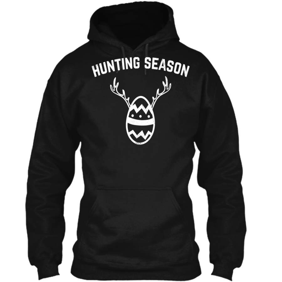 Funny Easter Egg Hunting Tshirt Hunting Season Pullover Hoodie 8 oz