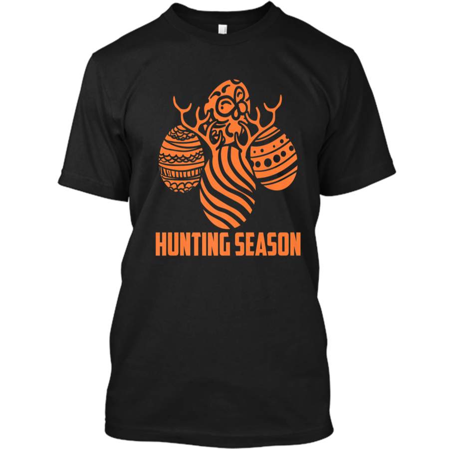 Funny Easter Egg Hunting Season Gift Shirt For Men And Women Custom Ultra Cotton