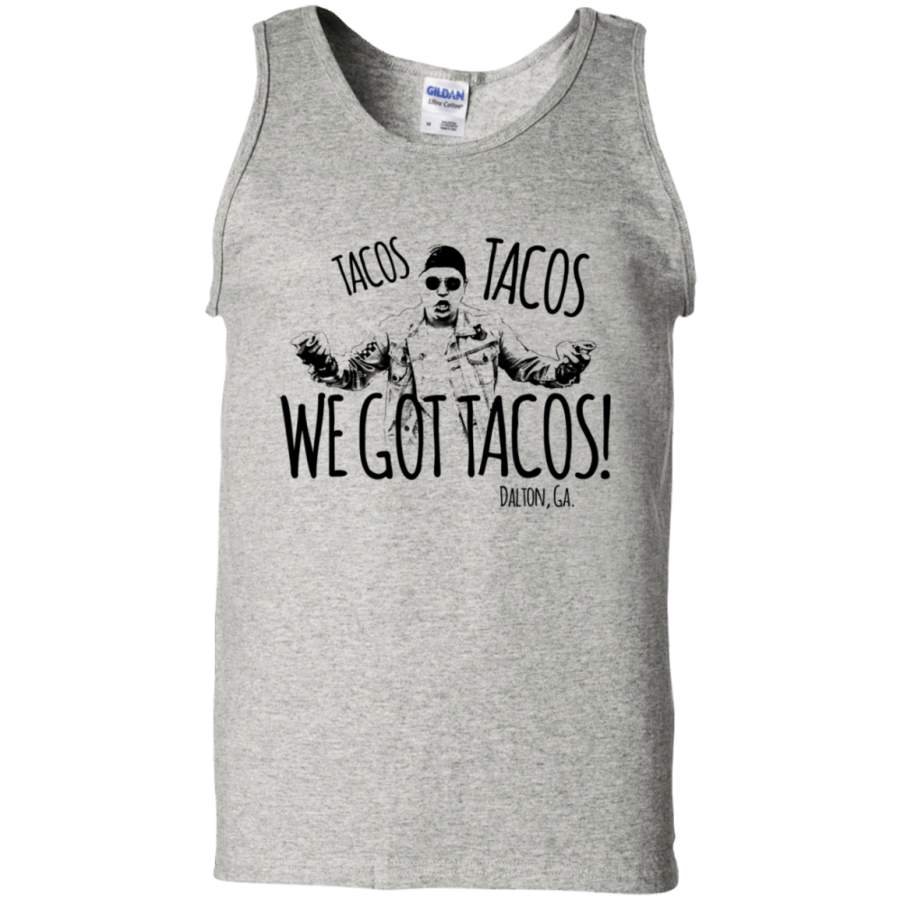 AGR Dalton Georgia Tacos Tacos We Got Tacos Shirt tank top