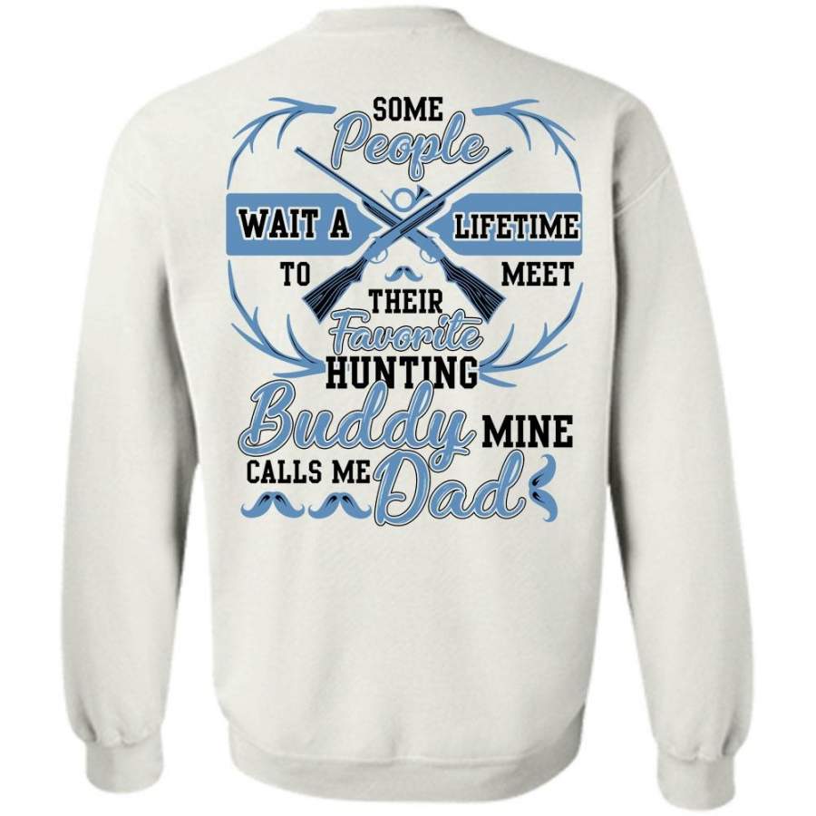 Calls Me Dad T Shirt, Favorite Hunting Sweatshirt