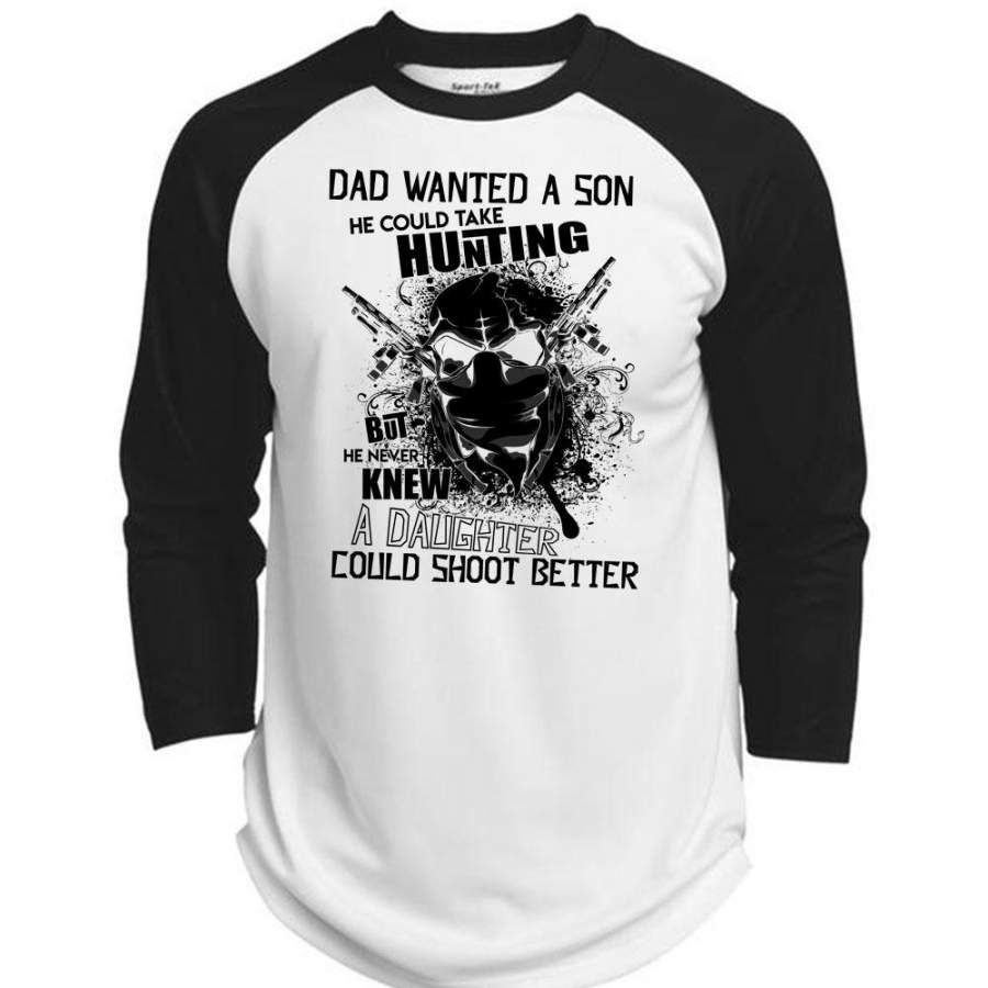 Dad Wanted A Son T Shirt, I Love Hunting T Shirt, Awesome T-Shirts (Polyester Game Baseball Jersey)