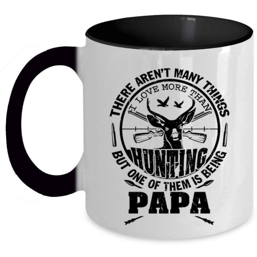 Being Papa Coffee Mug, I Love More Than Hunting Accent Mug