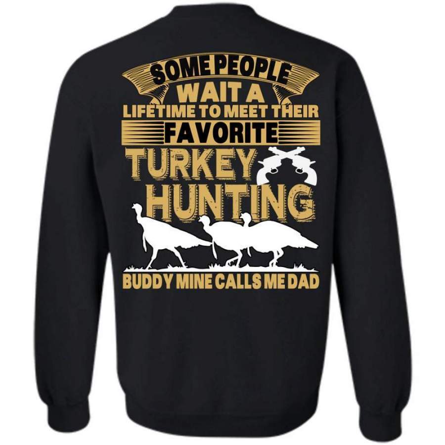 Calls Me Dad T Shirt, I Love Hunting Sweatshirt