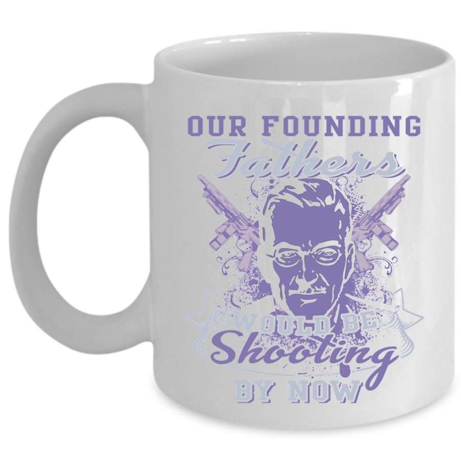 Cool Hunting Coffee Mug, Our Founding Fathers Cup