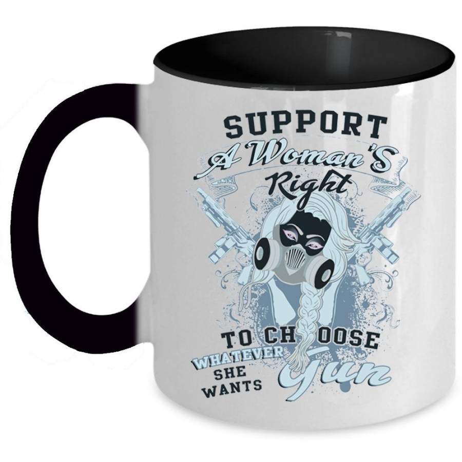 Funny Hunting Coffee Mug, Support A Woman’s Wight Accent Mug